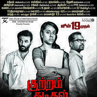 Kutram Kadithal Movie Release Posters | Picture 1044072