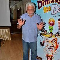 Om Puri - Hogaya Dimaagh Ka Dahi Movie Press Meet Stills